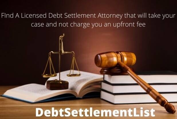 A licensed debt settlement attorney can save you a lot of time and frustration.