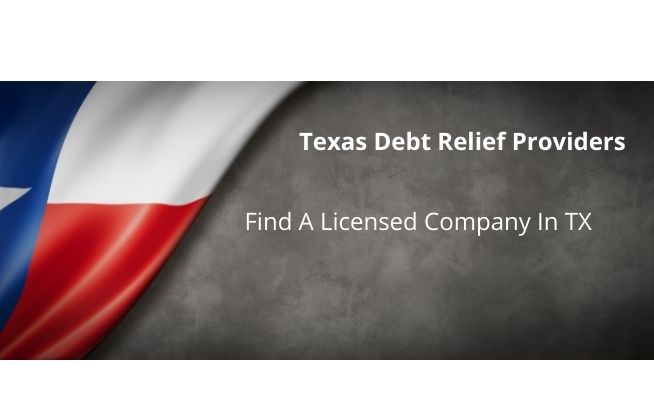 There are dozens of debt relief services in the Lonestar state.